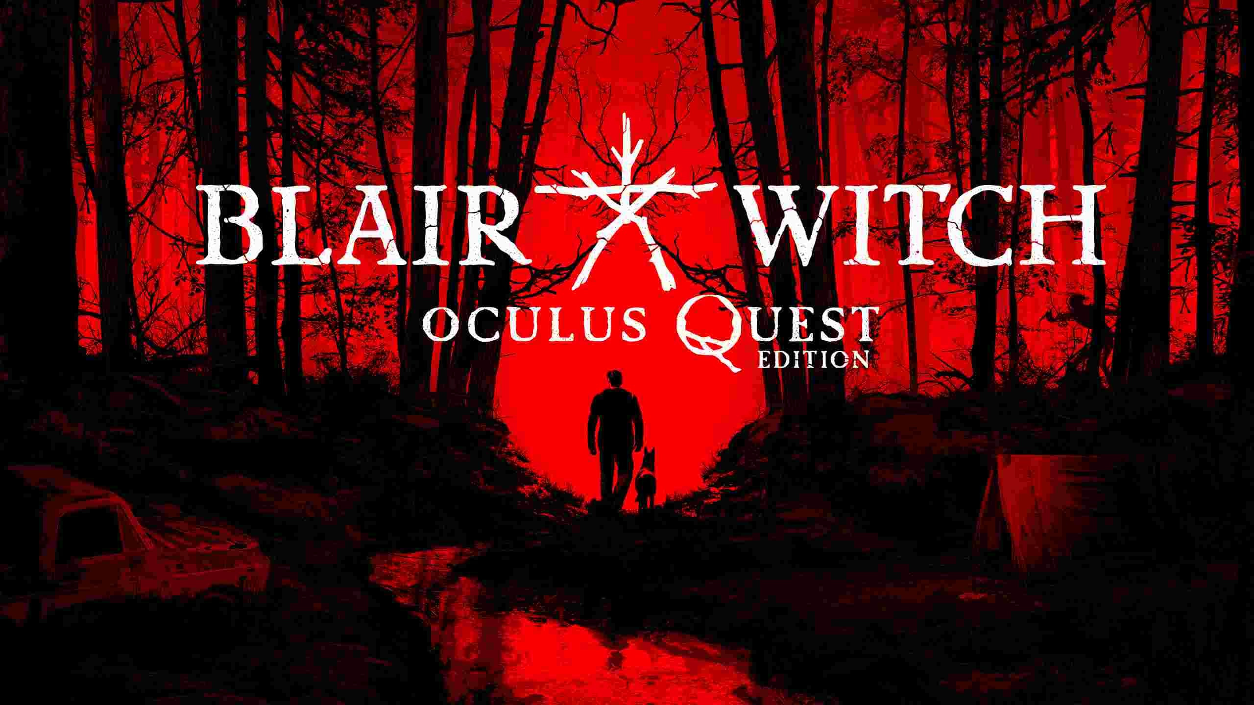Oculus Quest 游戏《布莱尔女巫》Blair Witch: Oculus Quest Edition