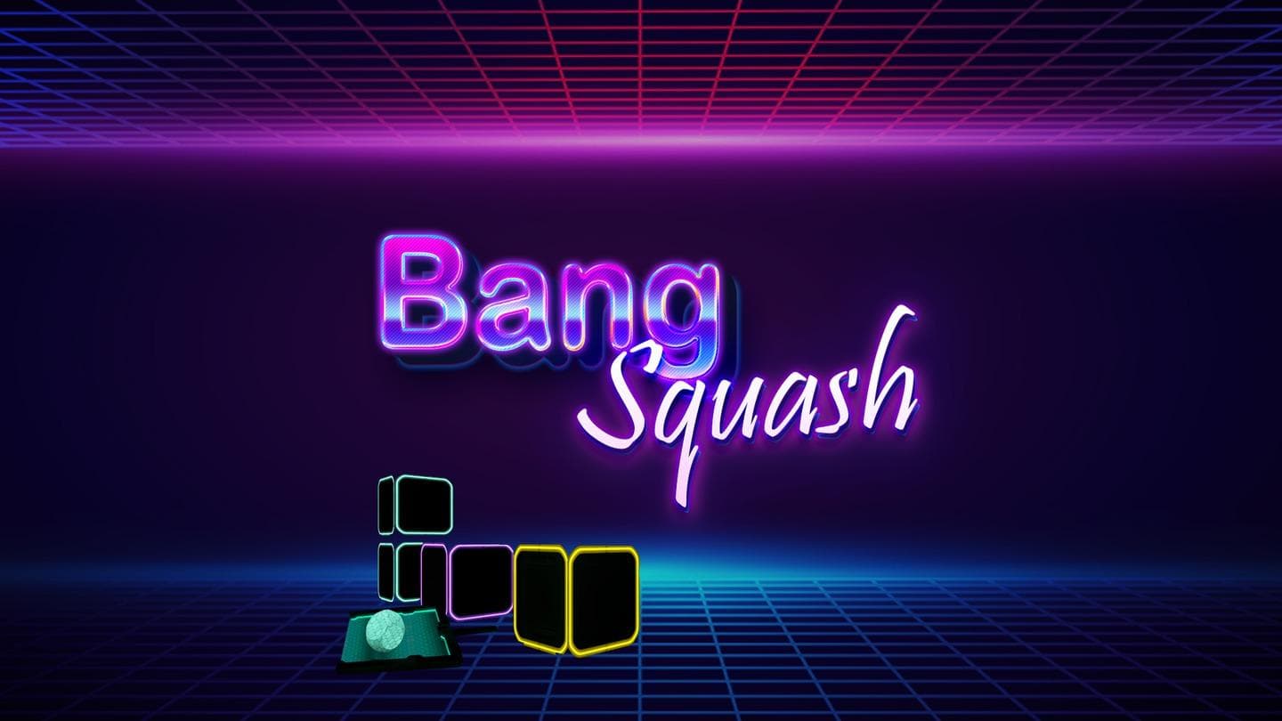 Oculus Quest 游戏《拍球》BangSquash PRO