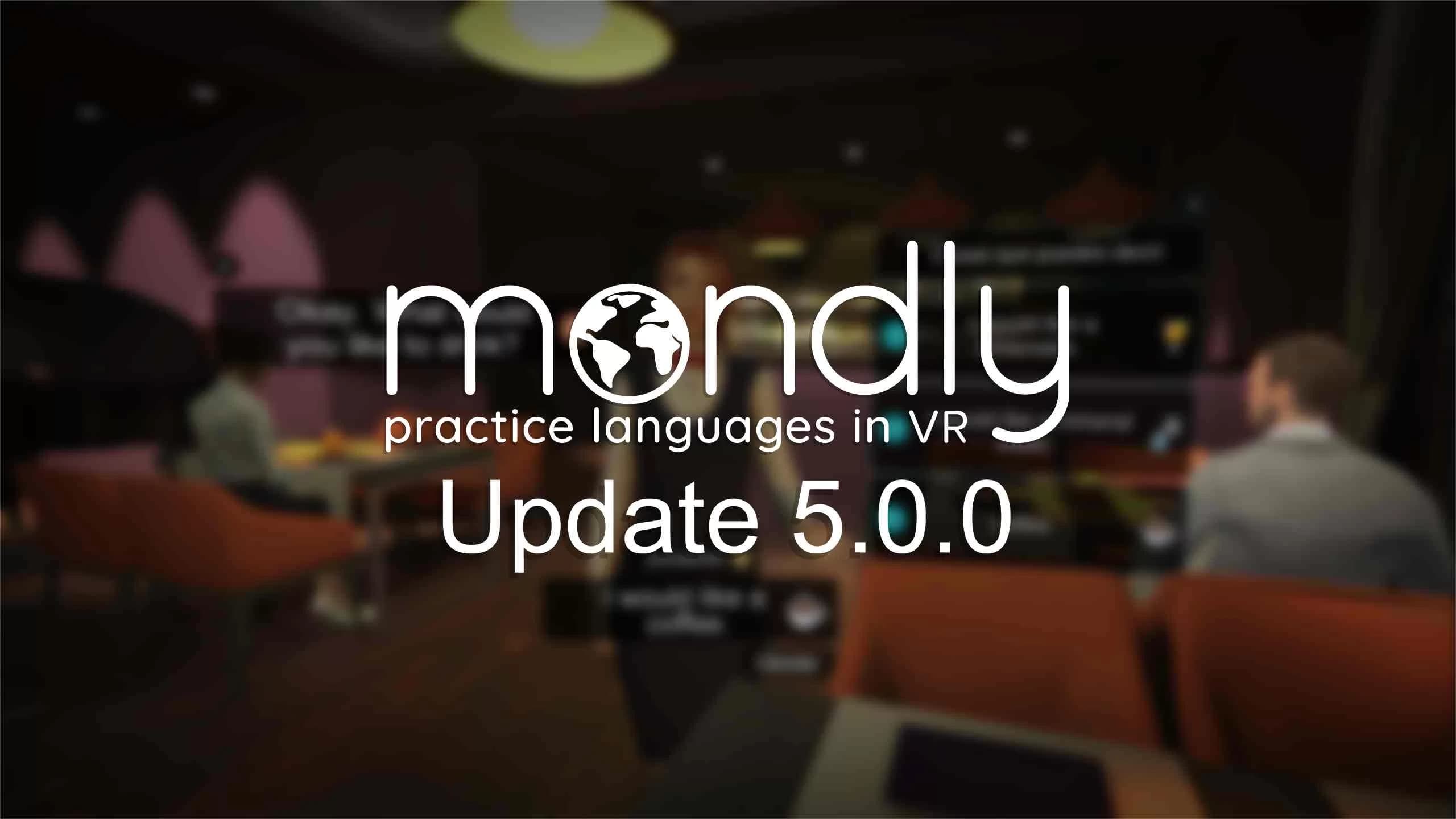 Oculus Quest 游戏《在 VR 中学习语言》Mondly – Practice Languages in VR