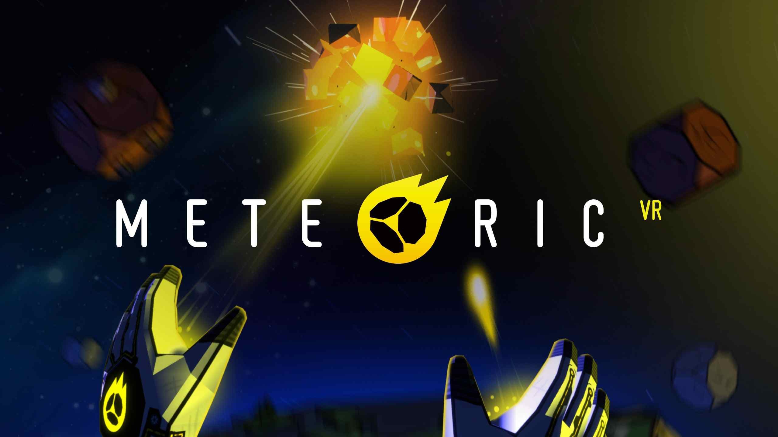 Meta Quest 游戏《流星VR》Meteoric VR