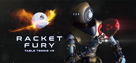 狂暴球拍：乒乓球（Racket Fury: Table Tennis VR）