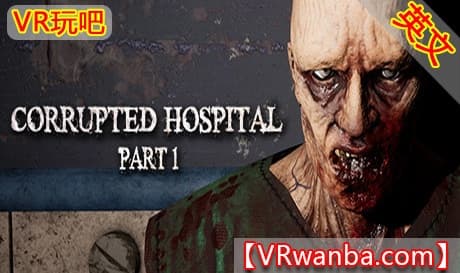 Steam串流游戏《腐败医院：第一部分》Corrupted Hospital : Part1