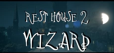 Steam串流游戏《神秘旅舍2:男巫VR》Rest House II – The Wizard（免费下载）