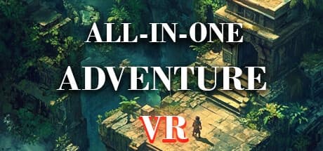Steam串流游戏《一体式冒险VR》ALL IN ONE ADVENTURE VR
