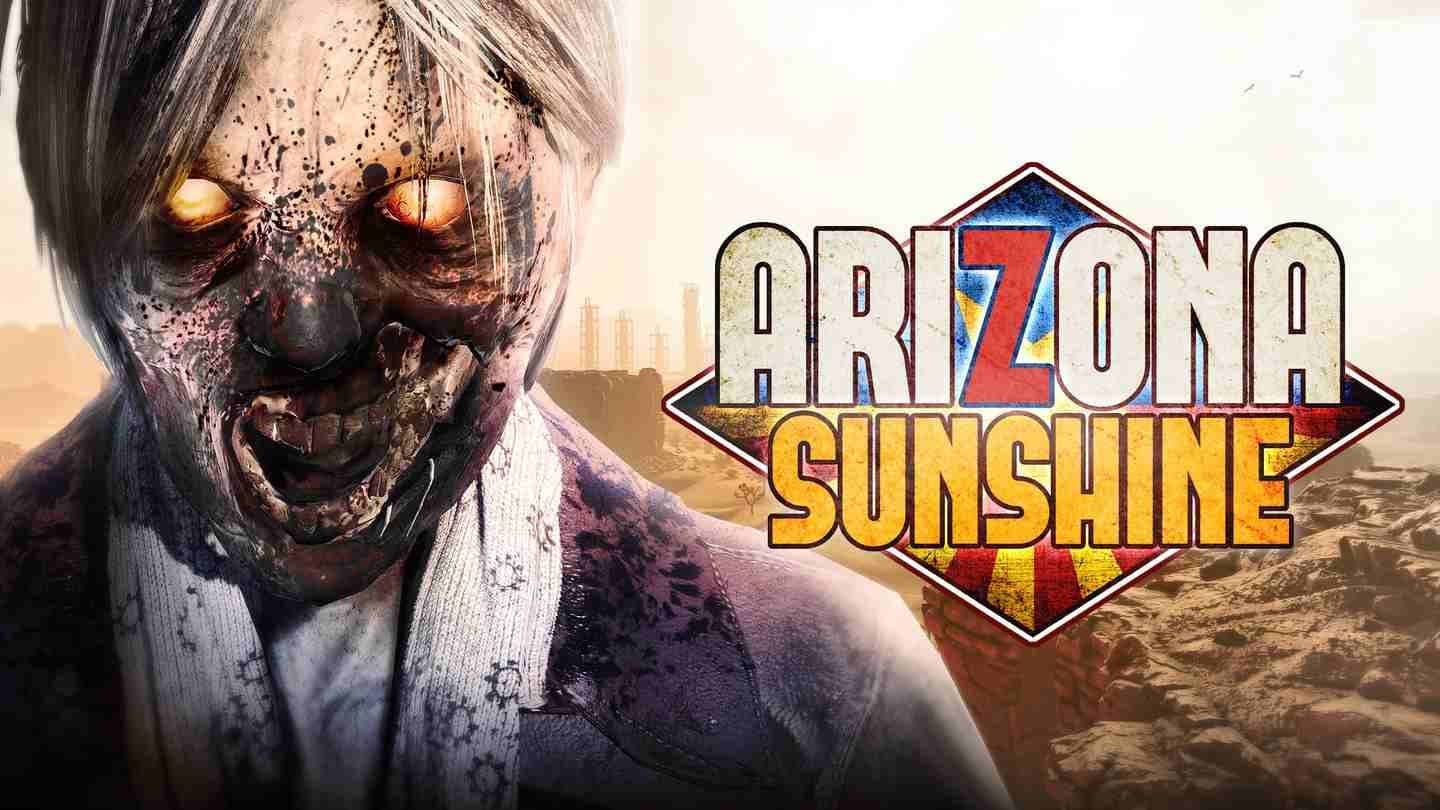 Steam串流游戏《亚利桑那阳光VR》全DLC豪华版本 Arizona Sunshine VR