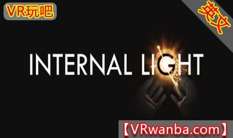 Steam串流游戏《内光VR》Internal Light VR（免费下载）