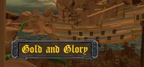 Steam串流游戏《黄金与荣耀VR》Gold and Glory（免费下载）