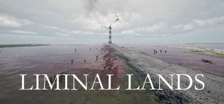 Steam串流游戏《阈限土地VR》Liminal Lands（免费下载）