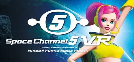 Steam串流游戏：《太空5VR》Space Channel 5 VR Kinda Funky News Flash!（免费下载）