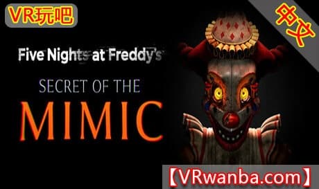 Steam串流游戏《玩具熊的五夜后宫：傀儡之秘》Five Nights at Freddys：Secret of the Mimic