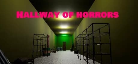 Steam串流游戏《恐怖的走廊》Hallway of Horrors