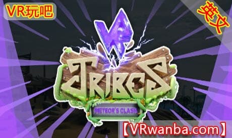 Steam串流游戏《虚拟现实部落VR》VR TRIBES（免费下载）
