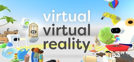 Steam串流游戏《套叠虚拟现实》Virtual Virtual Reality（免费下载）