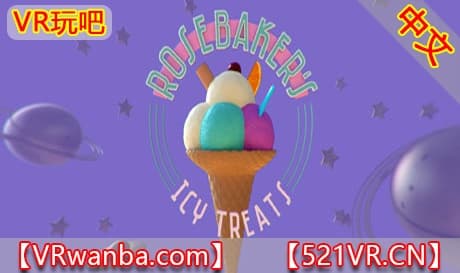 Steam串流游戏《罗斯贝克的冰激凌-冰人模拟》Rosebaker’s Icy Treats – The VR Iceman Sim（免费下载）