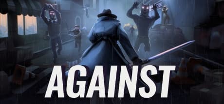 Steam串流游戏《反抗VR》AGAINST VR（免费下载）