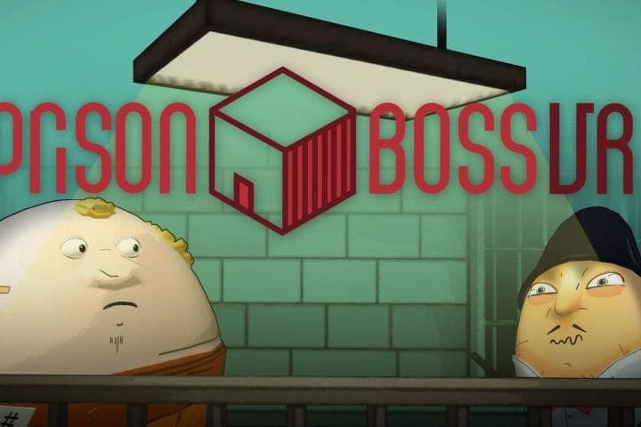 Steam串流游戏《监狱老板VR》Prison Boss VR（免费下载）