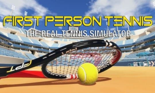 Steam串流游戏《真正的网球模拟器VR》First Person Tennis – The Real Tennis Simulator
