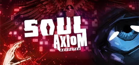 Steam串流游戏《灵魂原理重启》Soul Axiom Rebooted