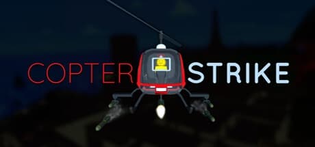Steam串流游戏《直升机打击VR》Copter Strike VR（免费下载）